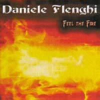 Daniele Flenghi : Feel the Fire